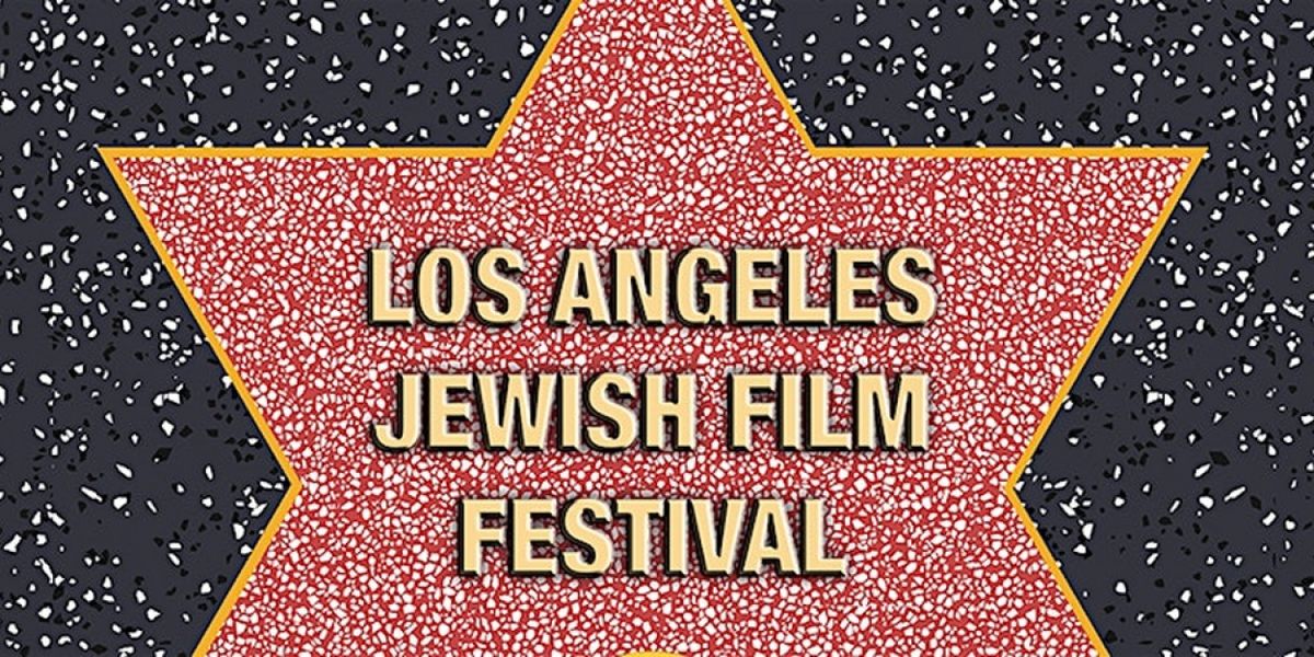 THE 2024 LOS ANGELES JEWISH FILM FESTIVAL Returns This Month