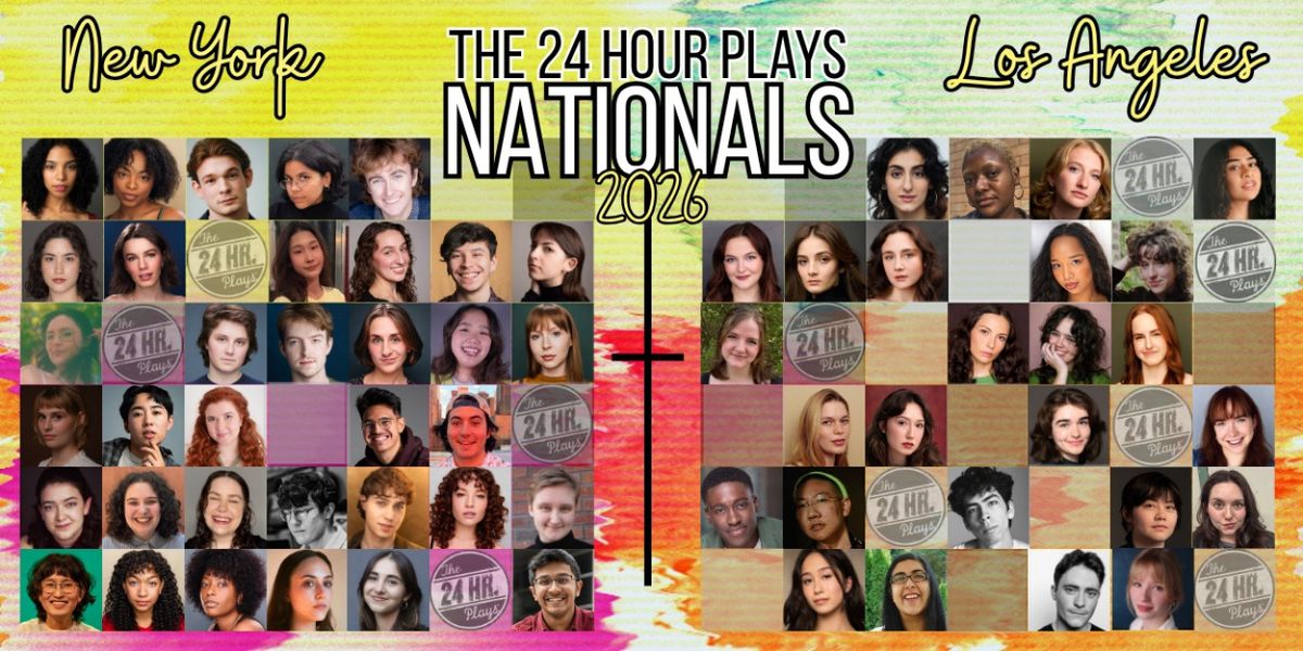 THE 24 HOUR PLAYS NATIONALS Reveals 2026 Company