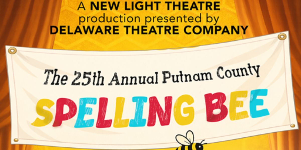 THE 25TH ANNUAL PUTNAM COUNTY SPELLING BEE to Open Delaware Theatre's Season