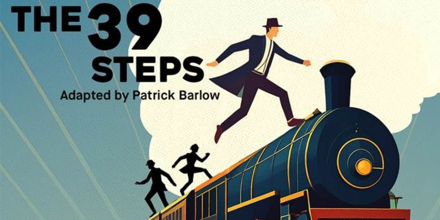 THE 39 STEPS to Open at Syracuse Stage This Fall  Image