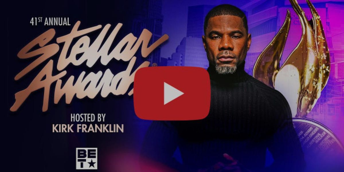 THE 41ST ANNUAL STELLAR GOSPEL MUSIC AWARDS Set to Air on BET, Hosted by Kirk Franklin