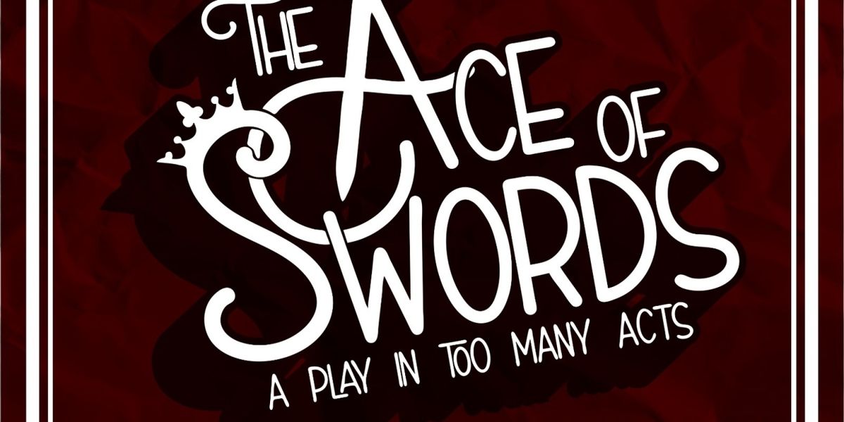 THE ACE OF SWORDS Comes to The New York Theater Festival