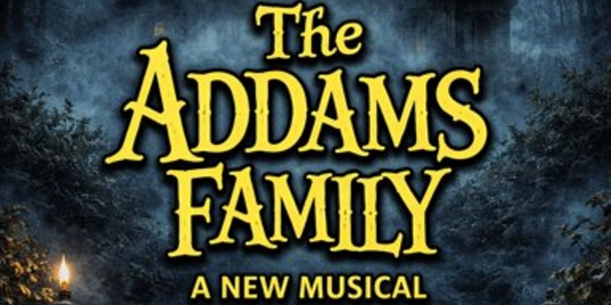 THE ADDAMS FAMILY Musical to Open at Americana Theatre Company