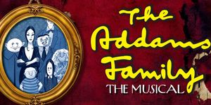 THE ADDAMS FAMILY: The Musical to Open Walnut Street Theatre's 218th Season