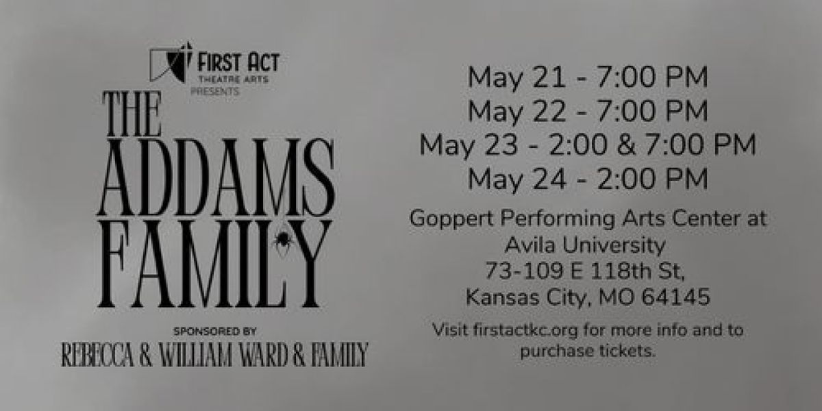 THE ADDAMS FAMILY Will Close 26th Mainstage Season at First Act Theatre Arts