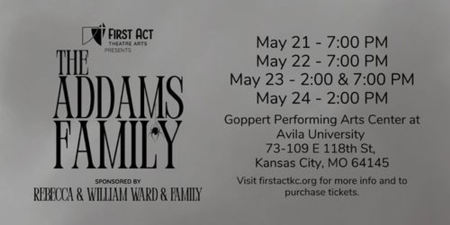 THE ADDAMS FAMILY Will Close 26th Mainstage Season at First Act Theatre Arts  Image