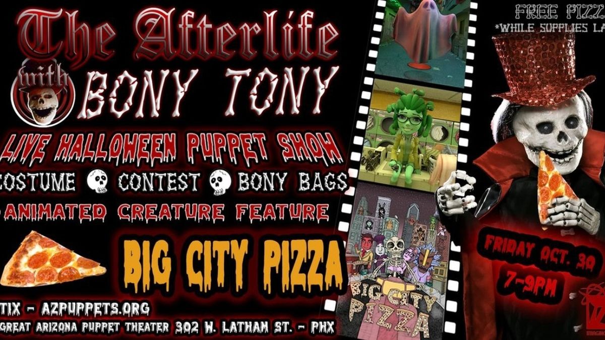 THE AFTERLIFE WITH BONY TONY to Debut at Great Arizona Puppet Theater