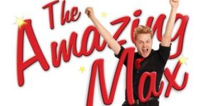 THE AMAZING MAX to be Presented at Bucks County Playhouse