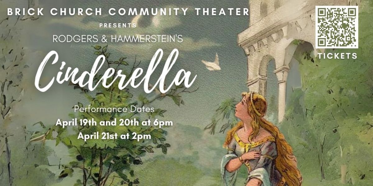 CINDERELLA to be Presented at the Brick Presbyterian Church in April
