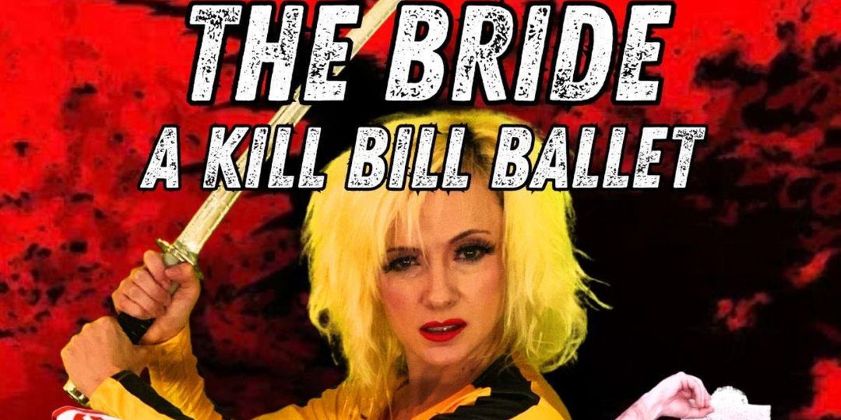 THE BRIDE: A KILL BILL BALLET To Be Presented At The Hidden Jewel Box Theater