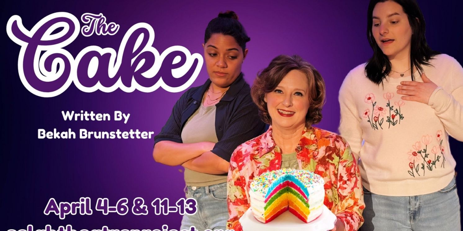THE CAKE Comes to Selah Theatre Project  Image