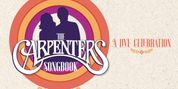 THE CARPENTERS SONGBOOK Will Come to the Bank of America Performing Arts Center Photo
