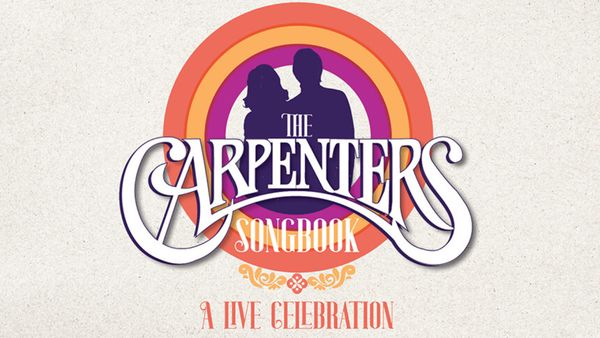 THE CARPENTERS SONGBOOK to Visit Popejoy Hall