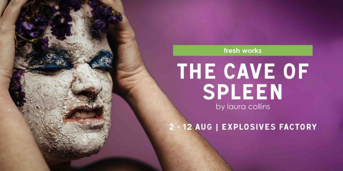 THE CAVE OF SPLEEN By Laura Collins Comes to Theatreworks Explosive Factory