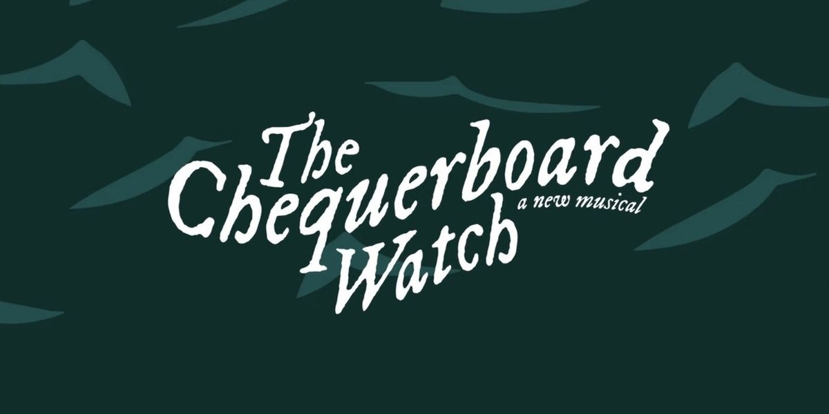 THE CHEQUERBOARD WATCH World Premiere to be Presented at Delaware Theatre Company
