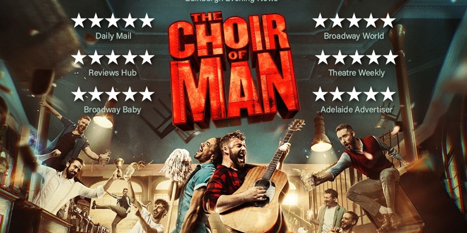 THE CHOIR OF MAN Reveals Cast for Upcoming UK Tour  Image