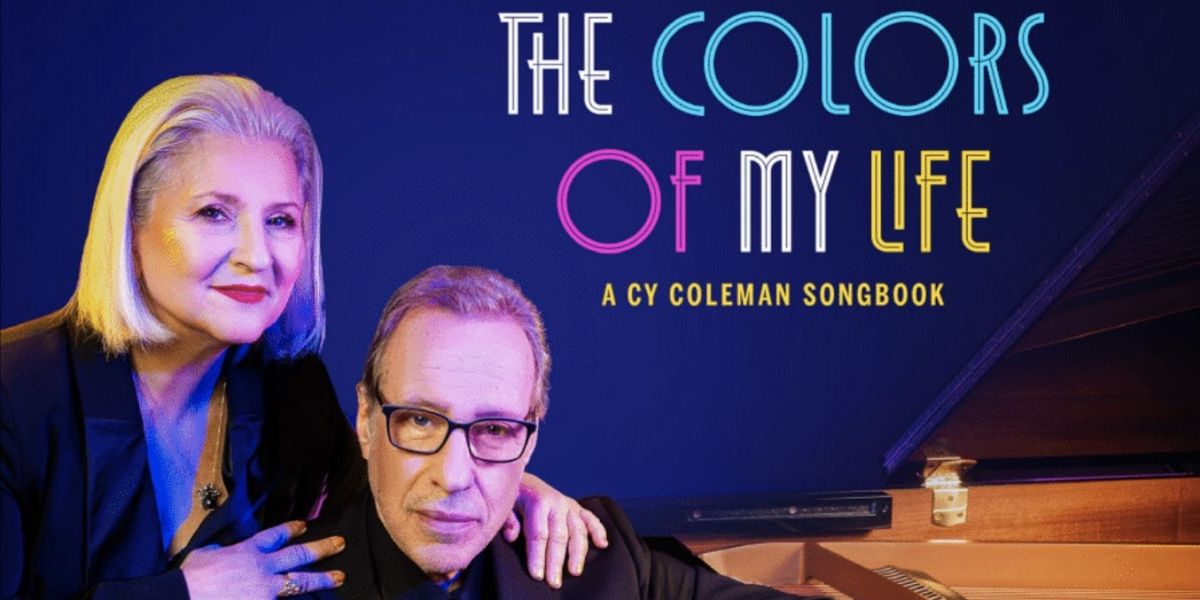 THE COLORS OF MY LIFE: A CY COLEMAN SONGBOOK to be Released in June