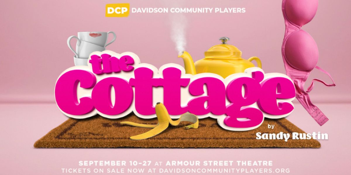 THE COTTAGE to Make Lake Norman Premiere at Davidson Community Players