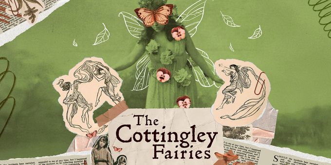 THE COTTINGLEY FAIRIES to Have World Premiere at Birmingham Hippodrome in April  Photos