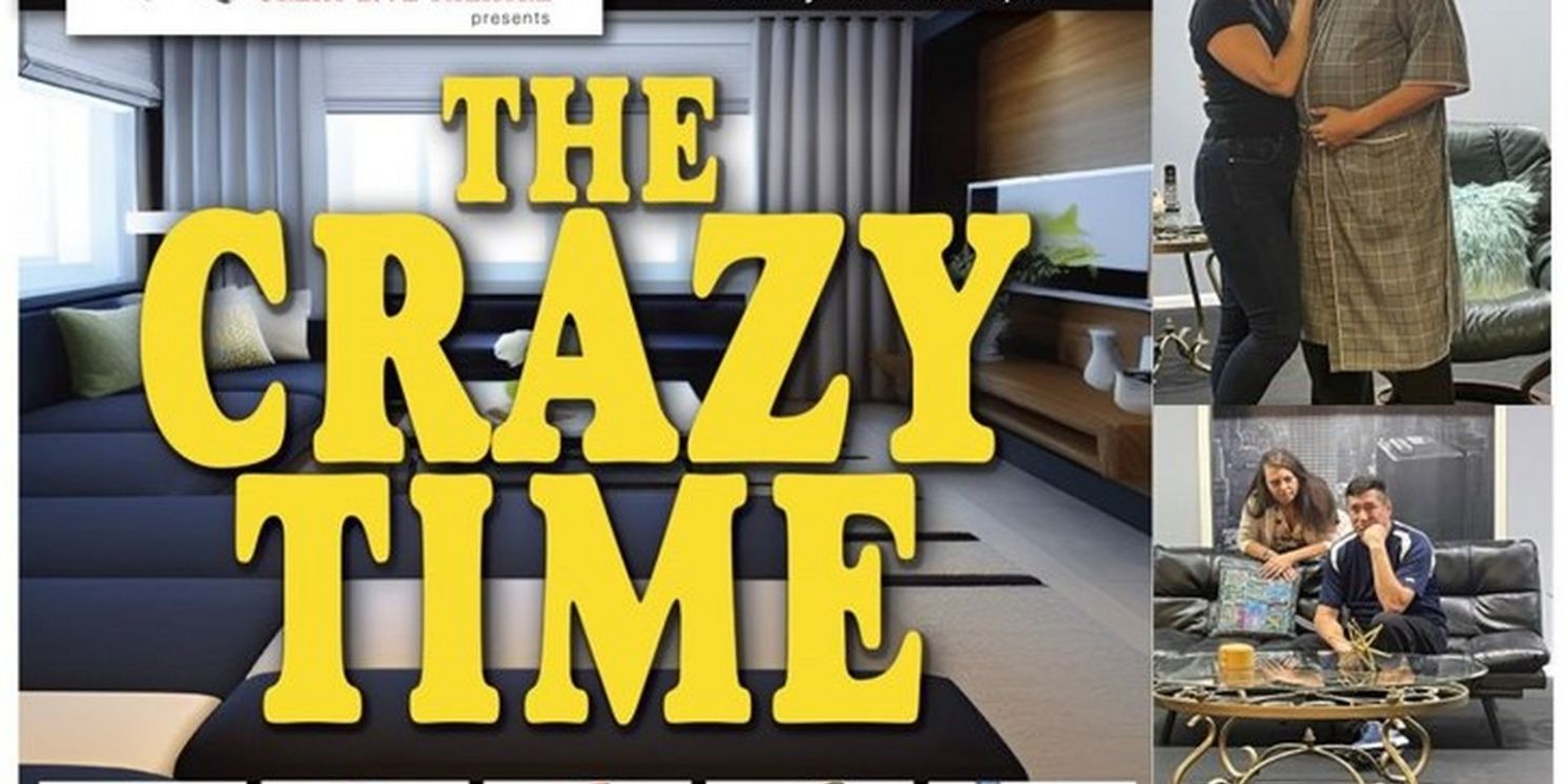 THE CRAZY TIME By Sam Bobrick Comes to West Coast Players  Image