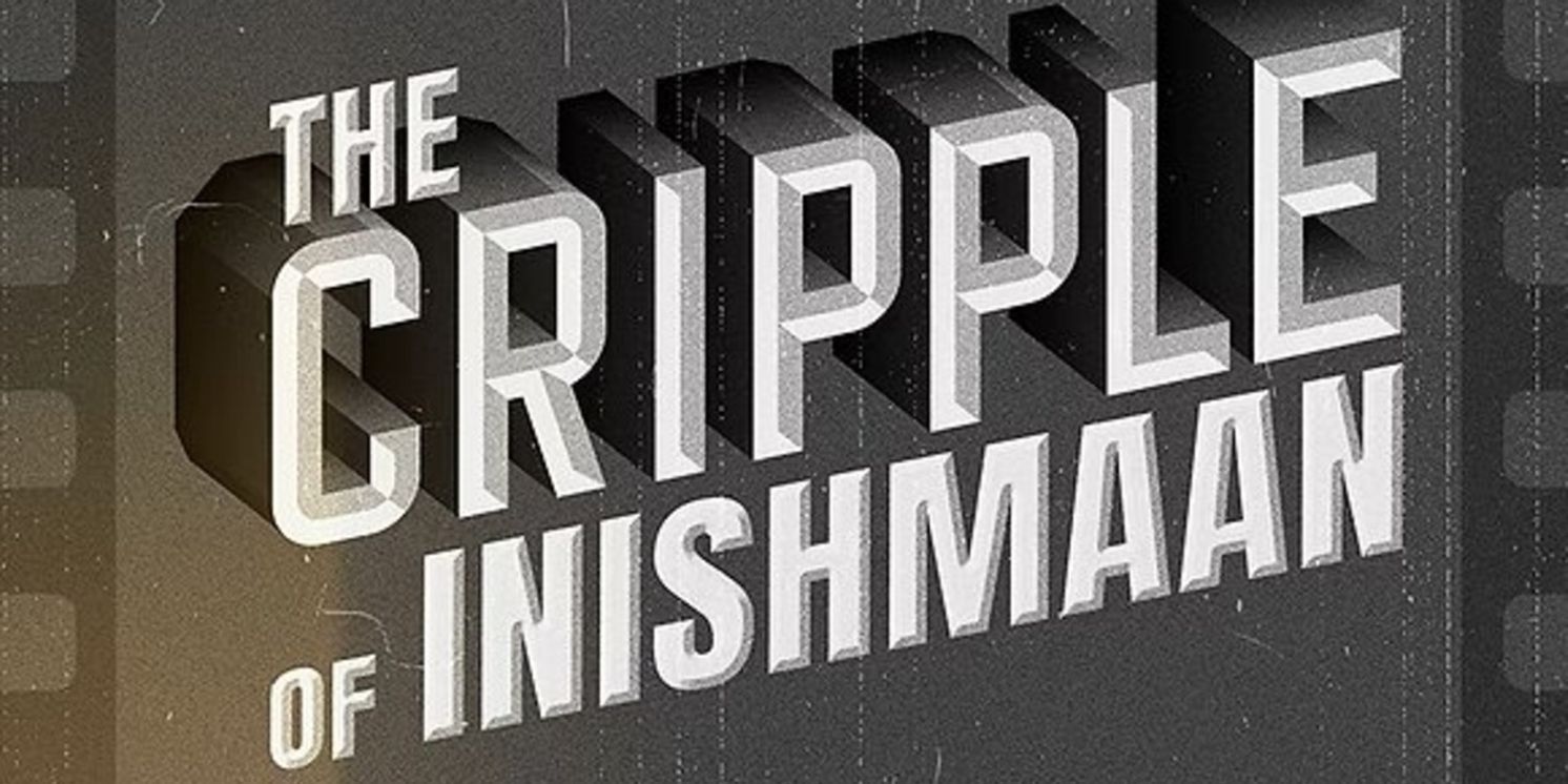 THE CRIPPLE OF INISHMAAN to Be Presented at Gamm Theatre  Image