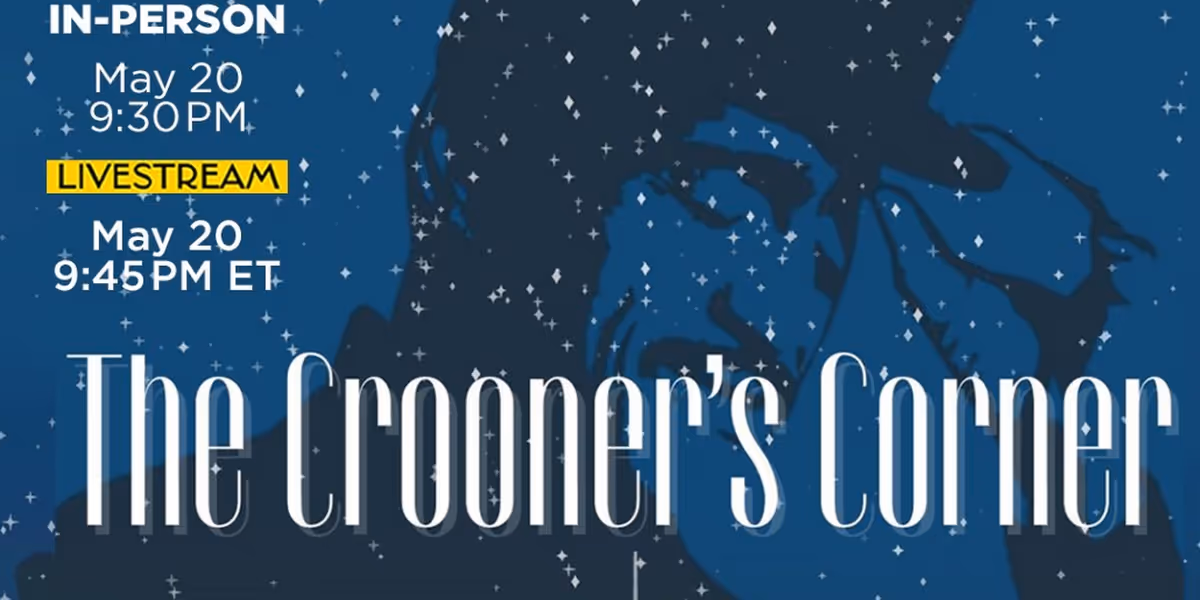 THE CROONER'S CORNER Comes to 54 Below in May
