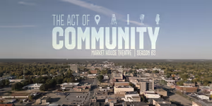 THE CRUCIBLE, FOOTLOOSE and More Set for Market House Theatre's 2026-27 Season