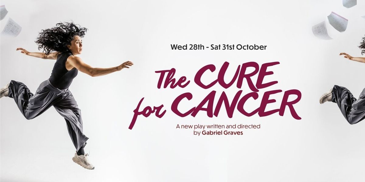 THE CURE FOR CANCER by Gabriel Graves to Have World Premiere in Dublin