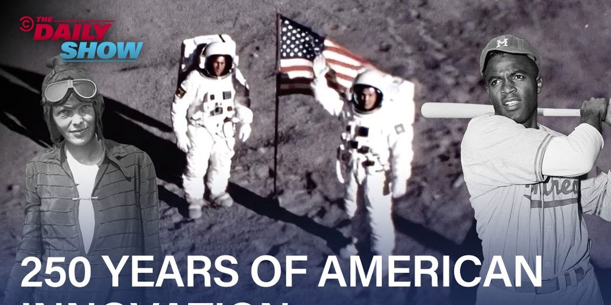 THE DAILY SHOW Traces Moon Landing, Baseball and Internet as America Turns 250 Video