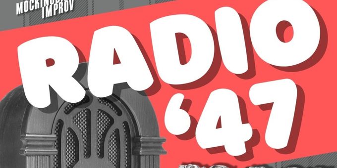 THE DARK ATTIC To Premiere At Mockingbird Improv As Part Of RADIO '47 Series Photos