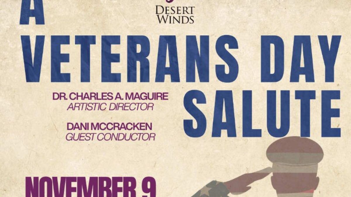 THE DESERT WINDS Will Perform 18th Annual Veterans Day Salute