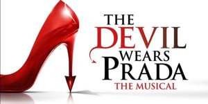 THE DEVIL WEARS PRADA: THE MUSICAL Extends West End Run Through February 2027