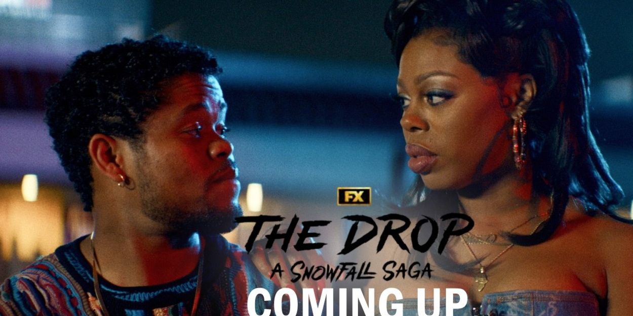 THE DROP: A SNOWFALL SAGA Teaser Sets Up Wanda and Leon's Divided Paths Video
