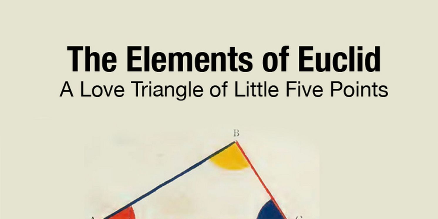 THE ELEMENTS OF EUCLID Comes to The Atlanta Fringe Festival  Image