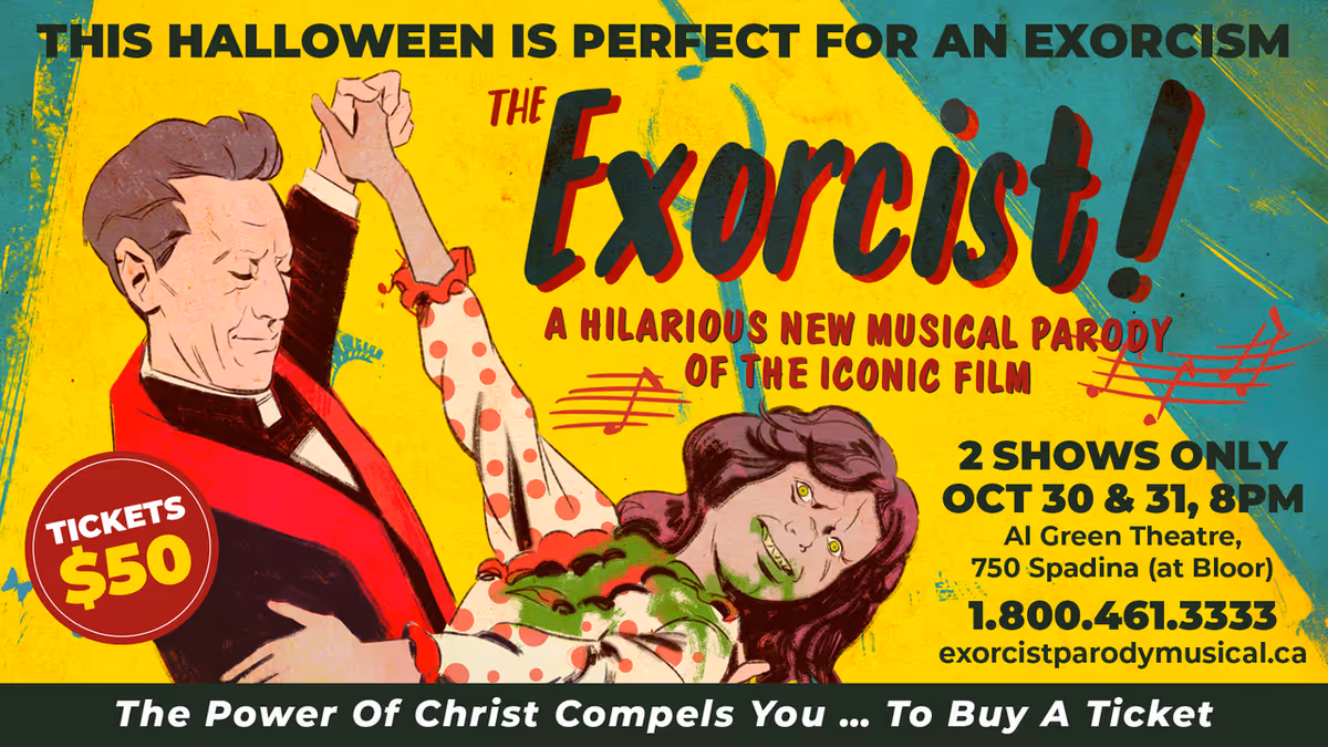 THE EXORCIST! A NEW MUSICAL COMEDY to Premiere at Al Green Theatre