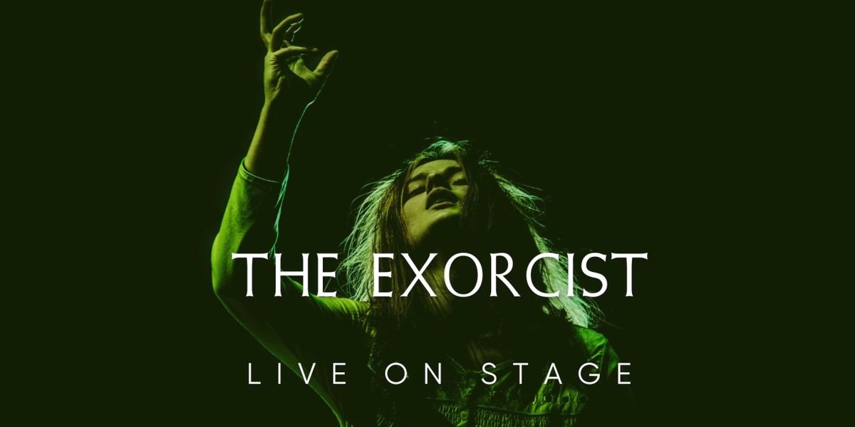 THE EXORCIST Comes to Open Stage in October