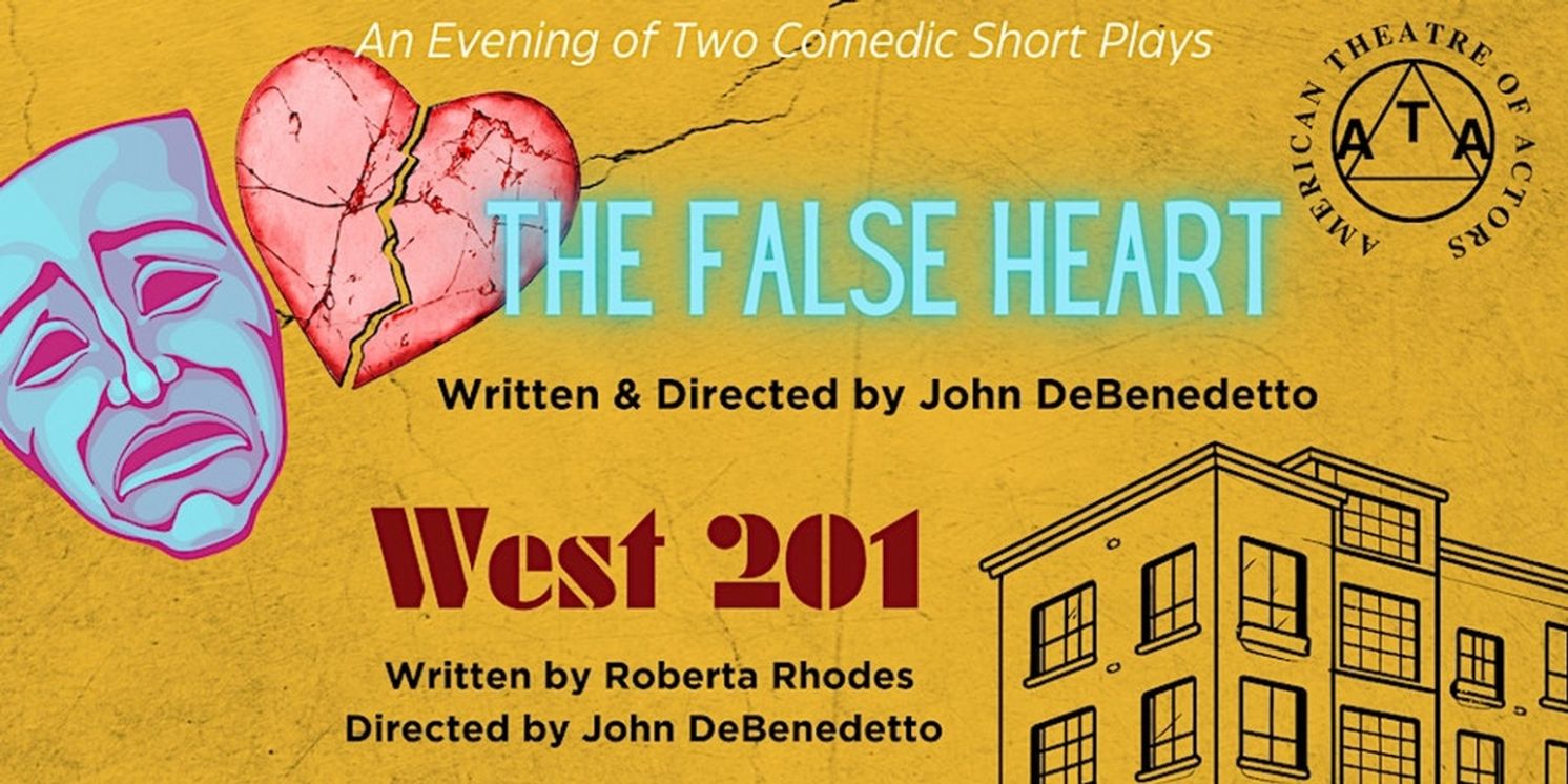WEST 201 & THE FALSE HEART to be Presented By The American Theatre Of Actors This Month  Image