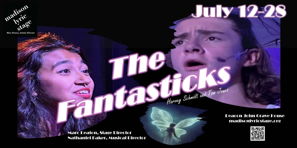 THE FANTASTICKS Comes to Madison Lyric Stage in July
