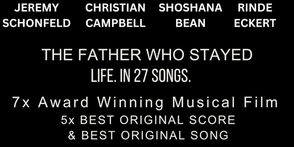 THE FATHER WHO STAYED Film To Premiere In New York City