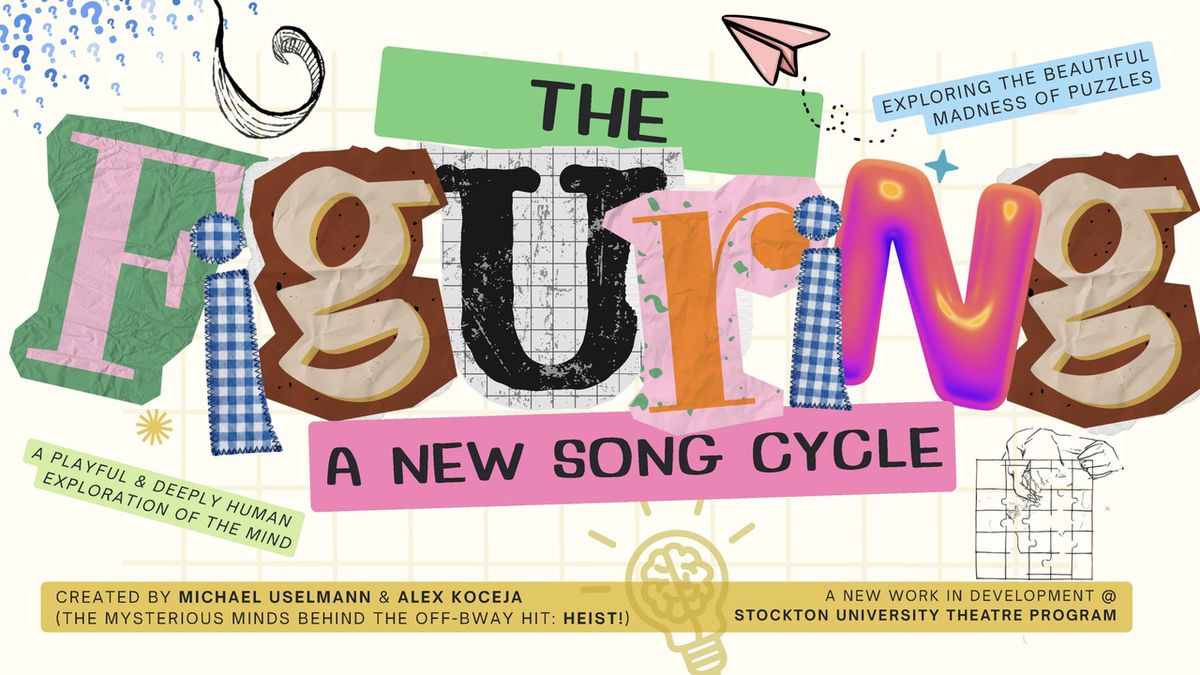 THE FIGURING to Premiere at Stockton University From HEIST! Creators