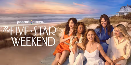 THE FIVE STAR WEEKEND Renewed for Season Two at Peacock Photo