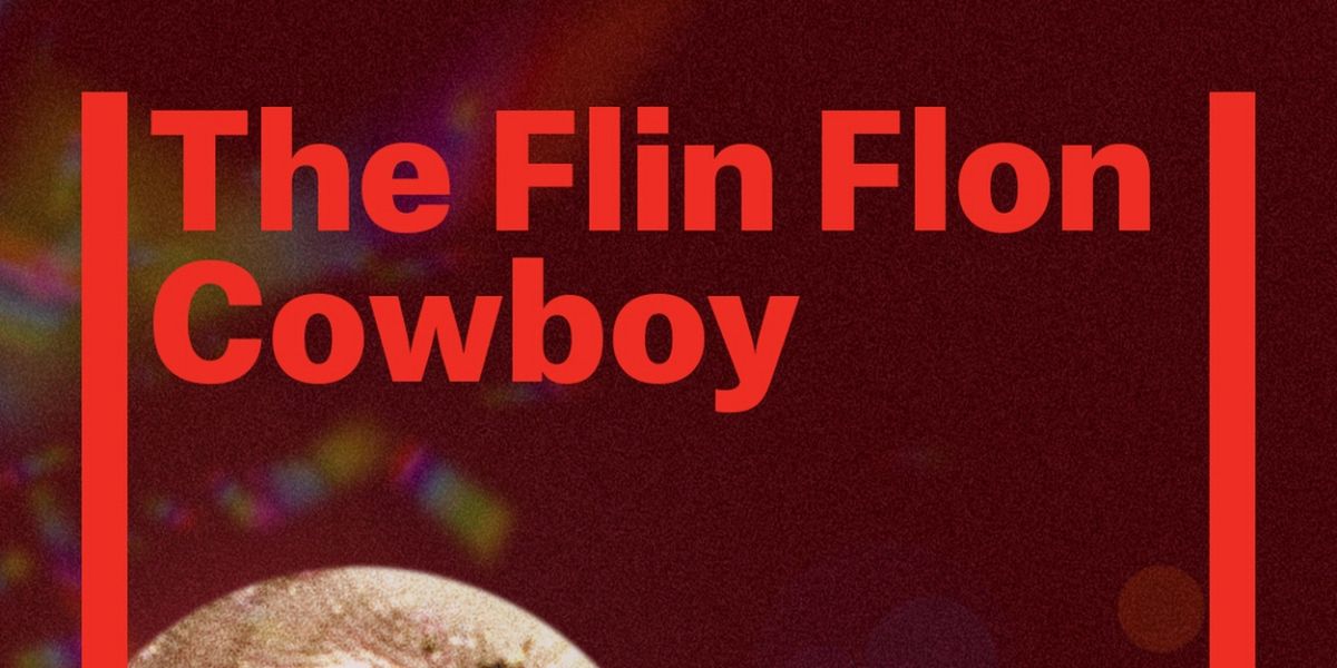 THE FLIN FLON COWBOY World Premiere to be Presented at Theatre Passe Muraille