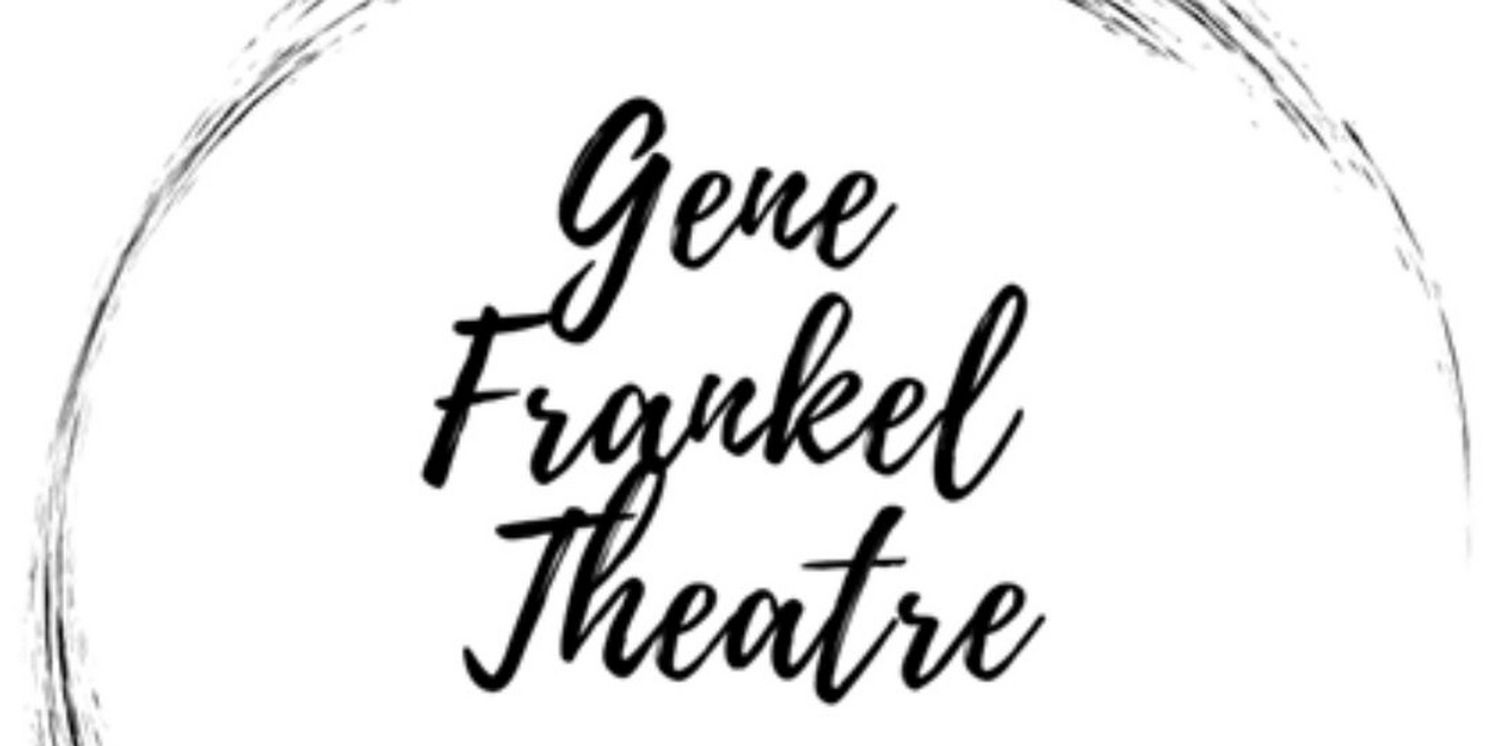THE GENE FRANKEL THEATRE WINTER FESTIVAL is Coming To NoHo  Image