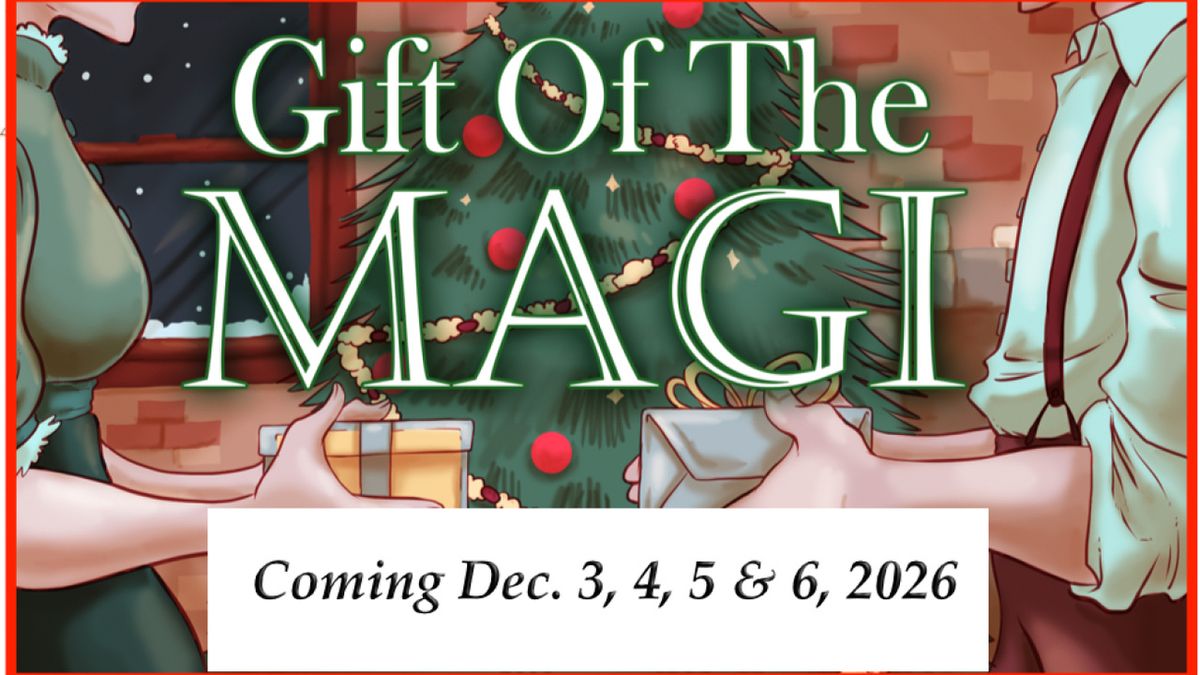 THE GIFT OF THE MAGI to Open at Theatre in the Circle