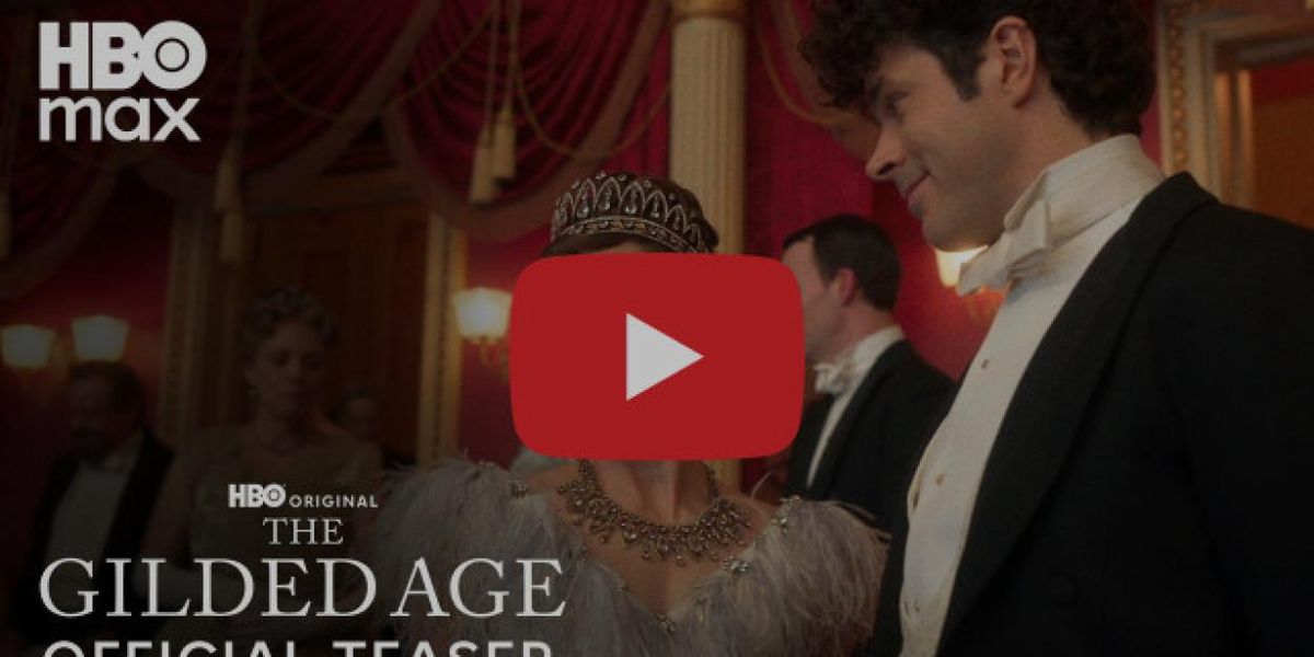 THE GILDED AGE to Launch Season Four on HBO This Fall