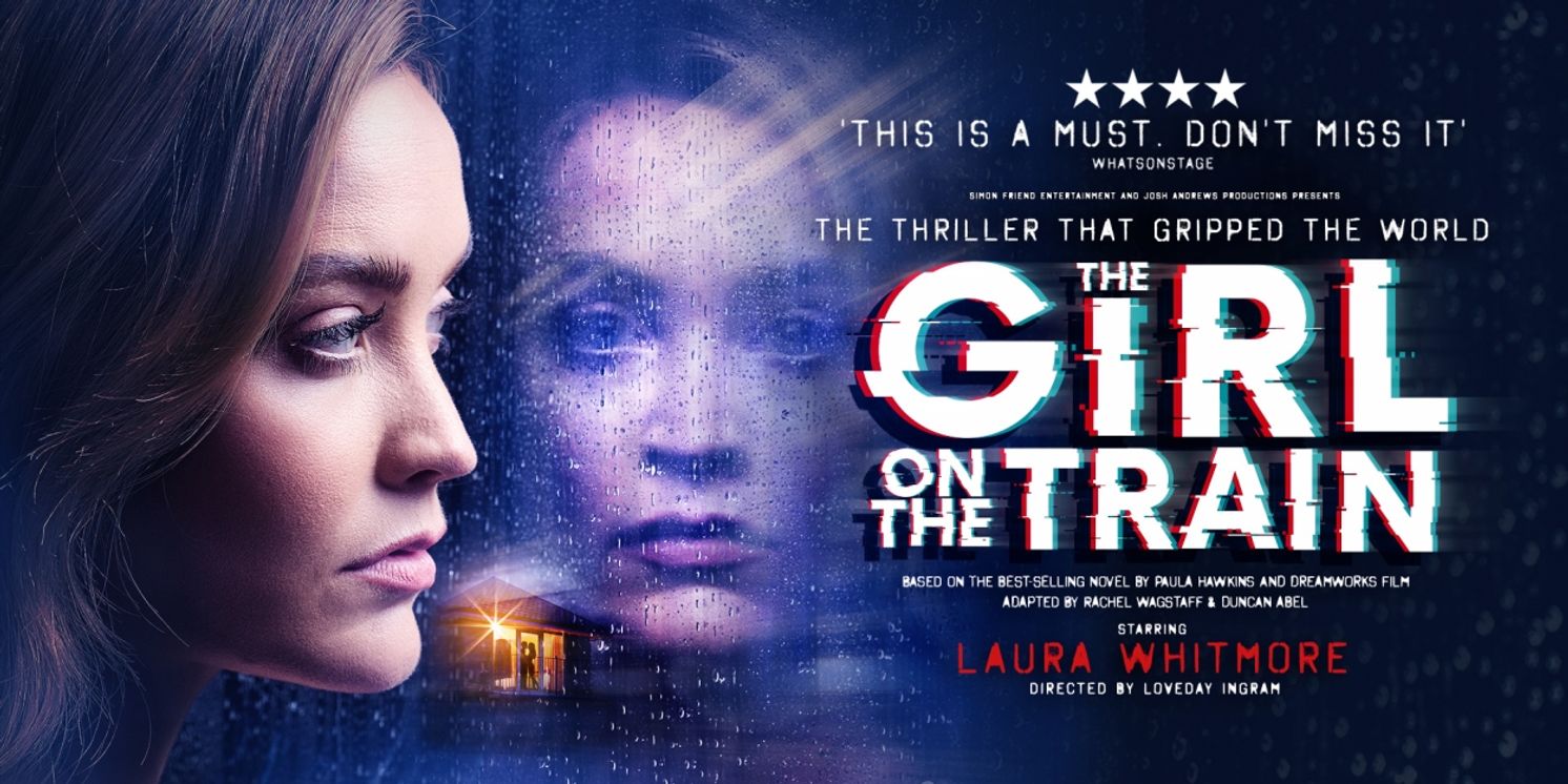 THE GIRL ON THE TRAIN is Coming to Milton Keynes Theatre  Image
