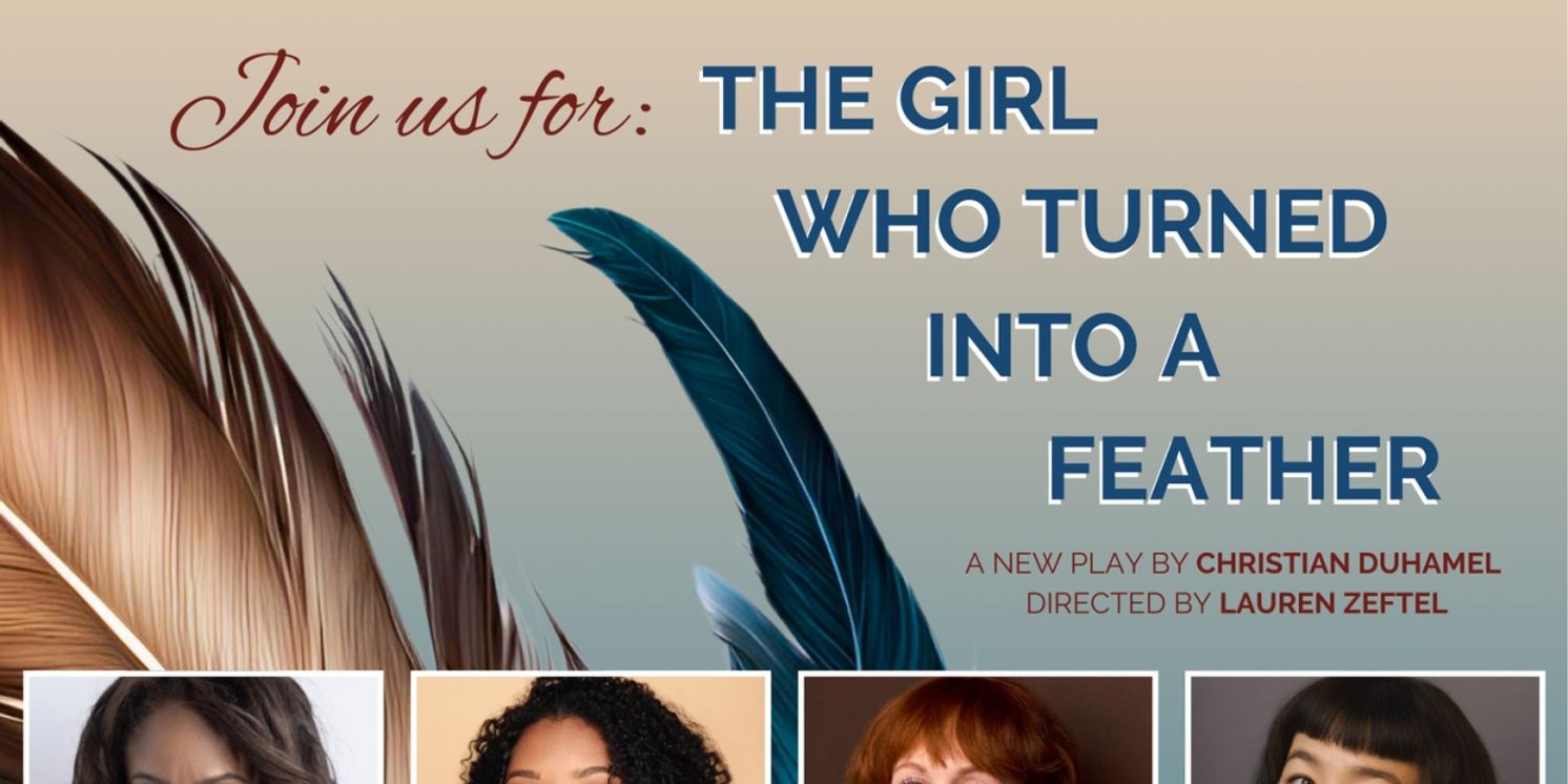 THE GIRL WHO TURNED INTO A FEATHER Industry Reading Takes Place This Week  Image