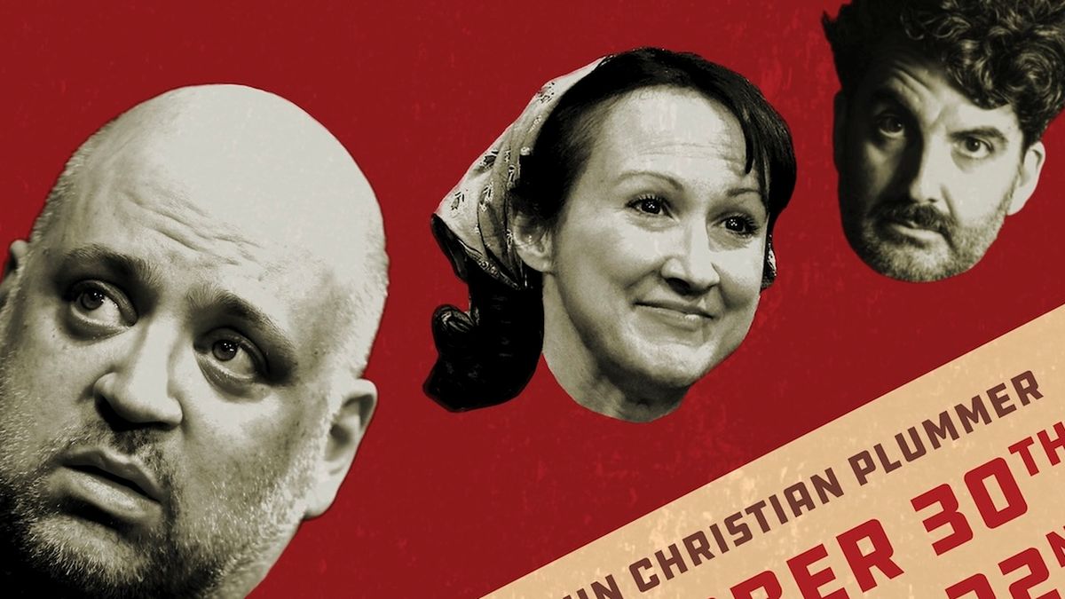 THE GLORIOUS DEATH OF COMRADE WHAT'S-HIS-NAME Opens at Philipstown Depot Theater