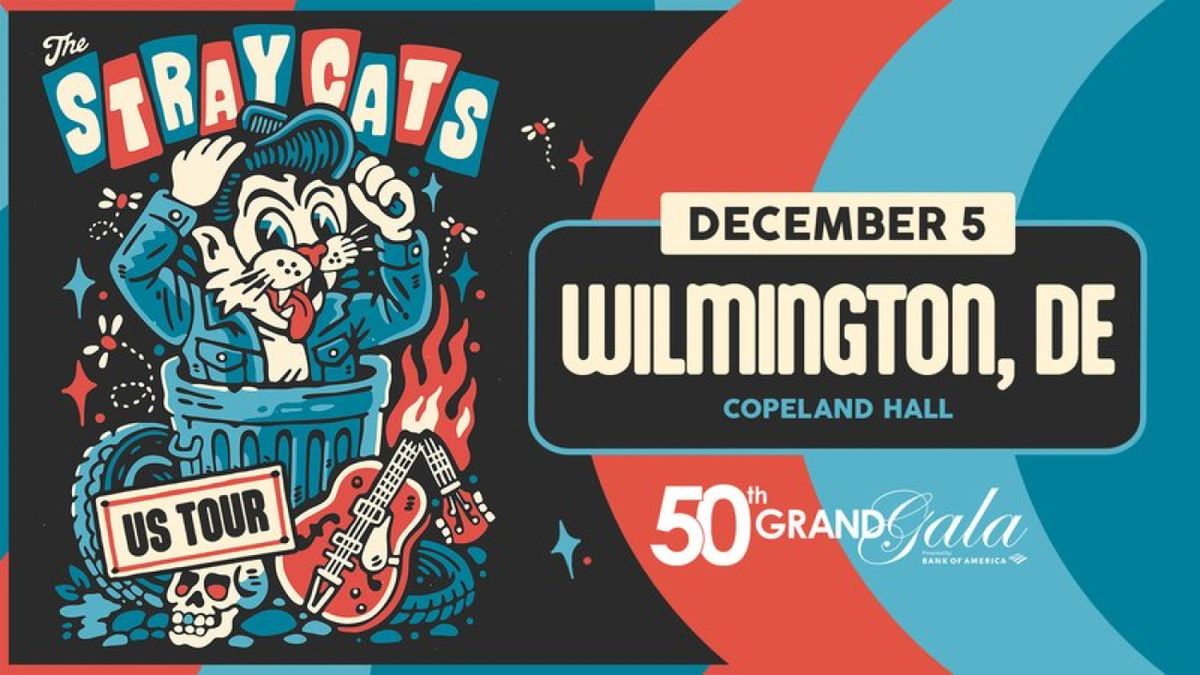 THE GRAND GALA to Feature THE STRAY CATS and Honor Skip Pennella
