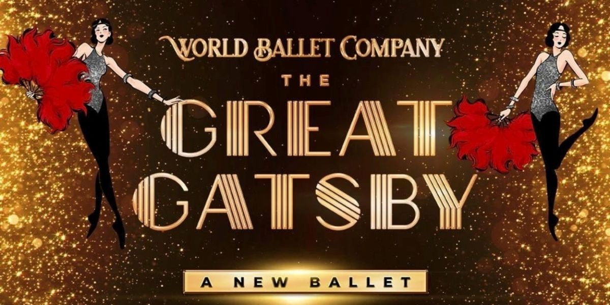 THE GREAT GATSBY BALLET Comes to North Charleston